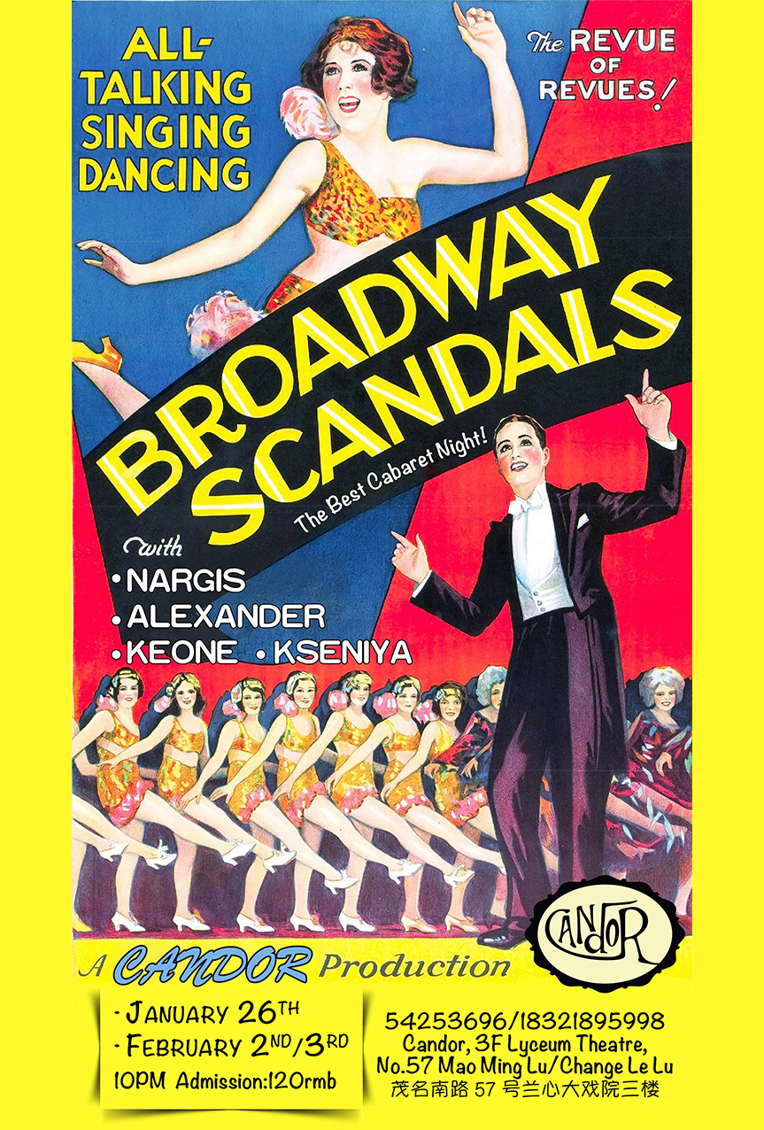 Buy Tickets for Candor pres. Broadway Scandals in Shanghai ...