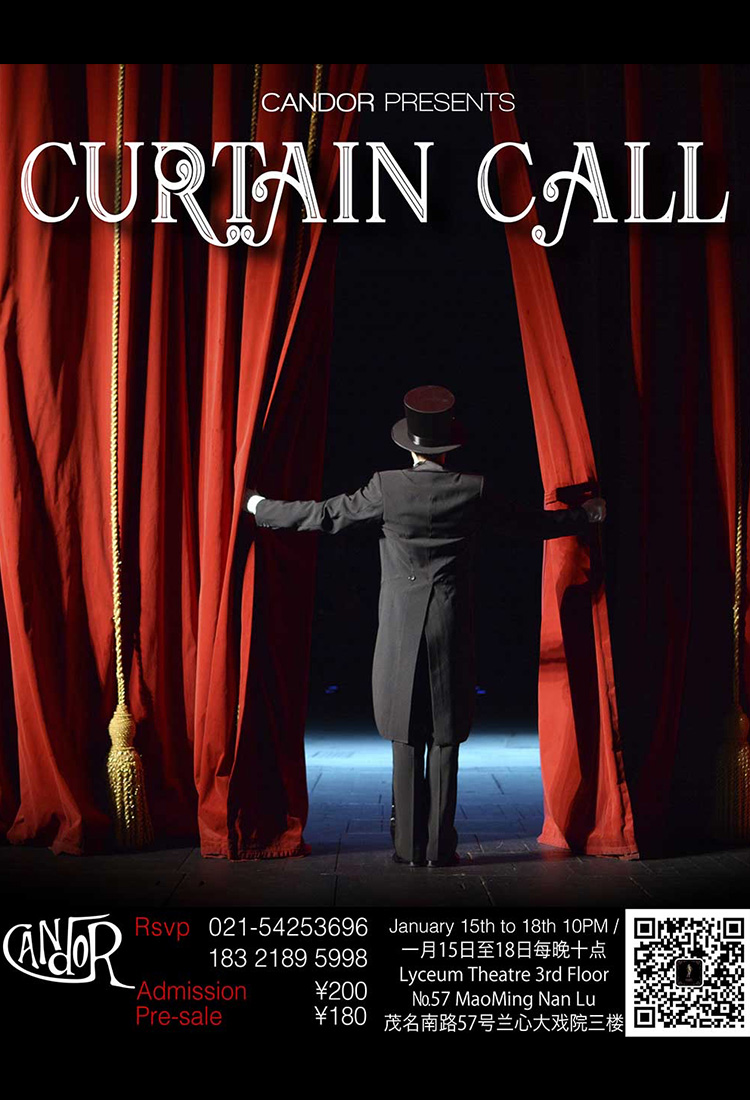 Buy Tickets For Curtain Call In Shanghai Smartticket Cn By